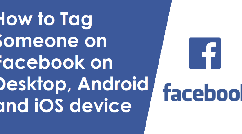 Tagging Friends on Facebook: A Complete Guide