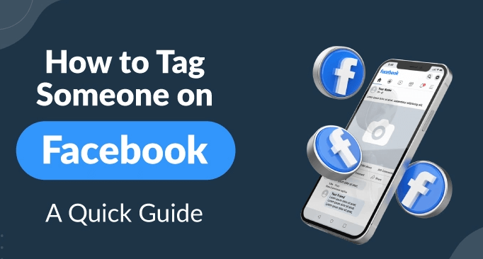 Instructions on How to Tag Someone on Facebook